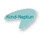 Kind-Neptun