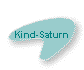 Kind-Saturn